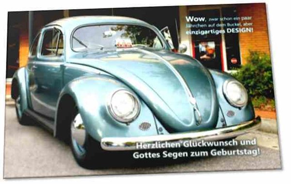 Christliche Geburtstagskarte: Volkswagen Käfer mit Ovalfenster